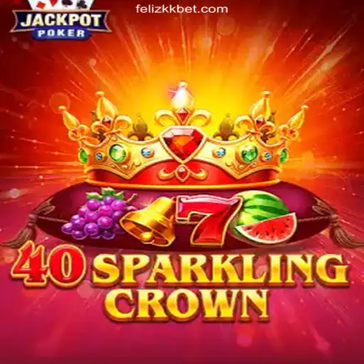 Exploring the Excitement of 40SparklingCrown at FelizKK Cassino Online Mais Confiável do Brasil